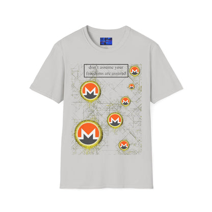 Monero (XMR) don't assume your freedoms are assured Light colors Unisex T-Shirt by cypherpunkgear.com