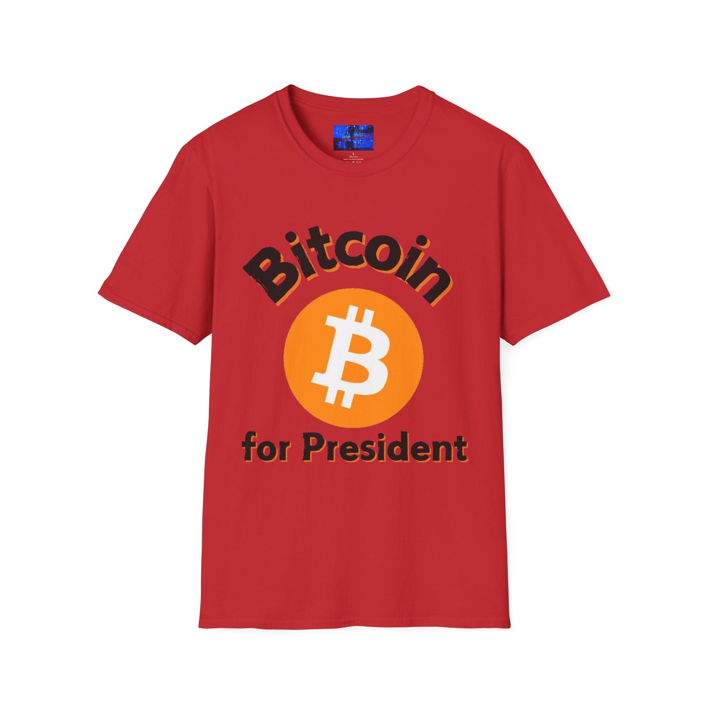 Bitcoin (BTC) for President LTcolors Unisex T-Shirt by cypherpunkgear