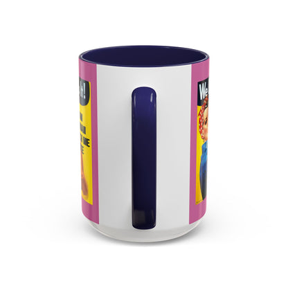 I Am Woman Watch Me Vote Rosie Pink Accent Mug by cypherpunkgear.com