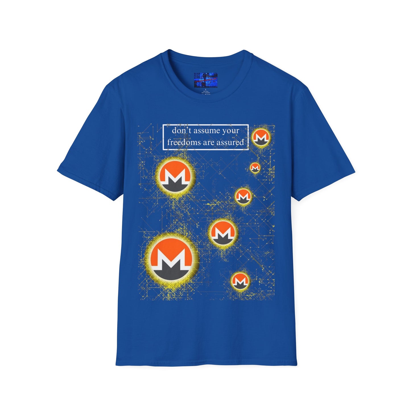 Monero (XMR) don't assume your freedoms are assured Dark colors Unisex T-Shirt by cypherpunkgear.com