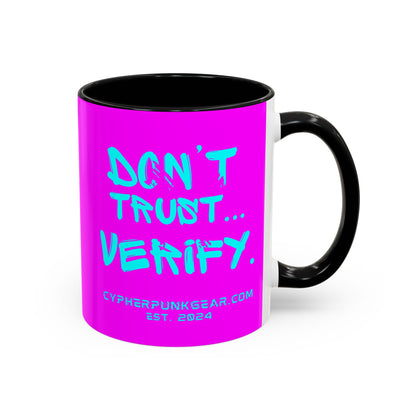 Don't Trust...Verify. Electric Magenta Accent Mug by cypherpunkgear.com