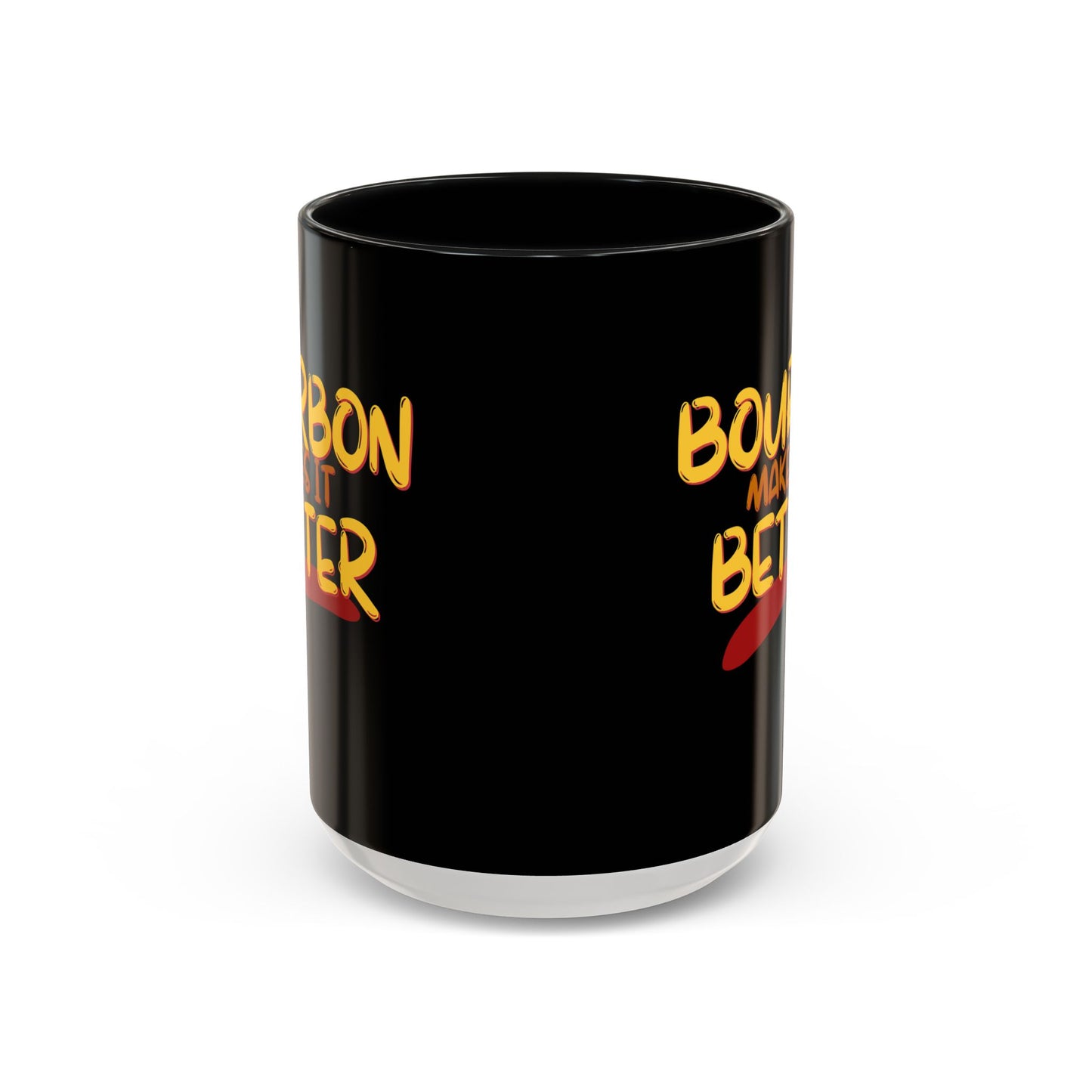 Bourbon makes it better Accent Mug by cypherpunkgear.com