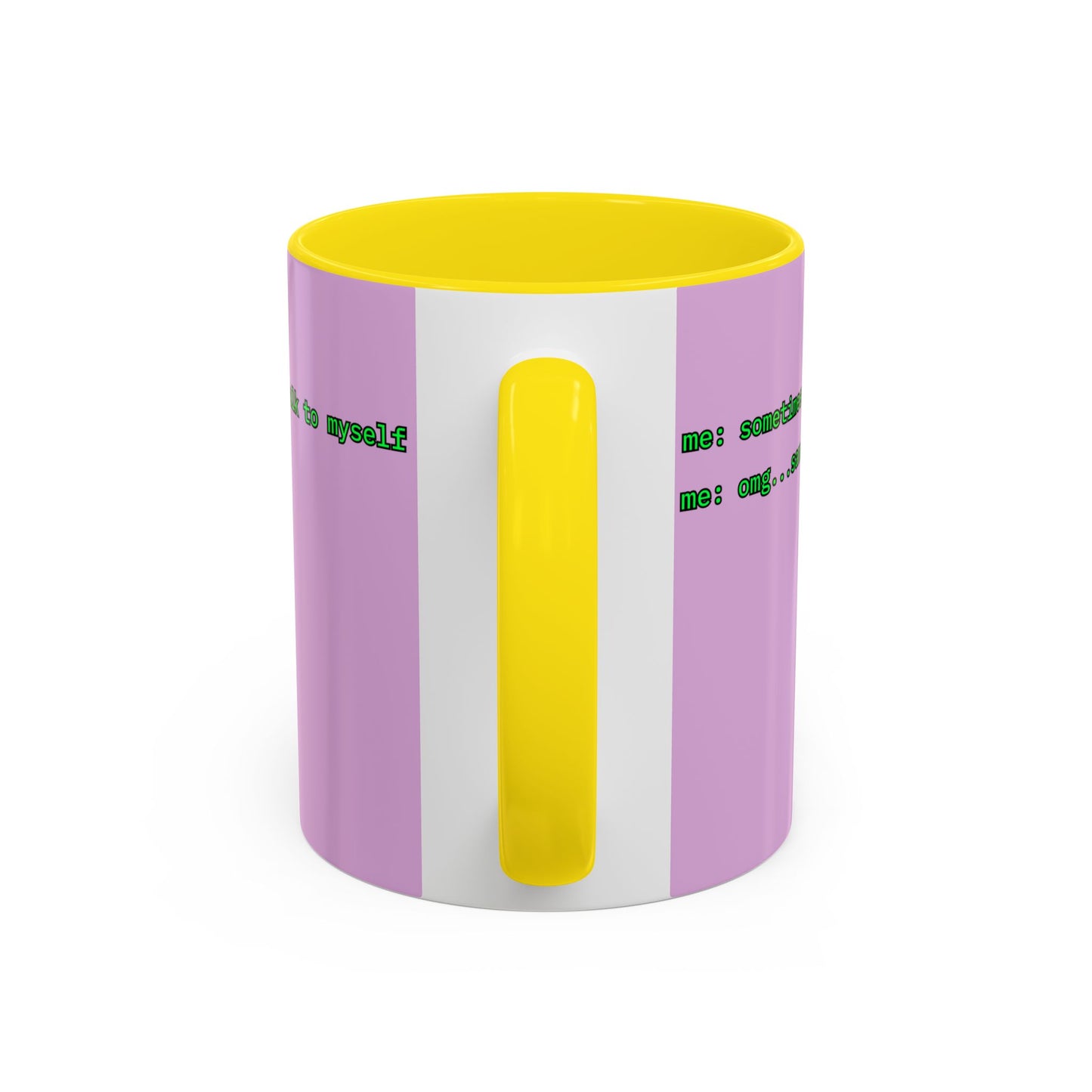 Sometimes I talk to myself - me: omg...same Pink Accent Mug by cypherpunkgear.com