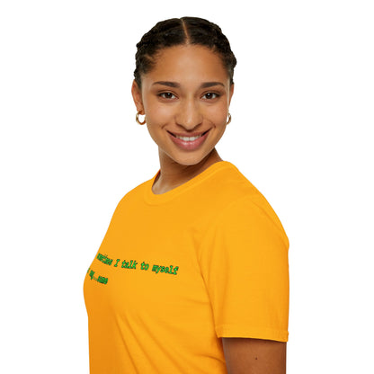 Sometimes I talk to myself - me: omg...same Light colors Unisex T-Shirt by cypherpunkgear.com