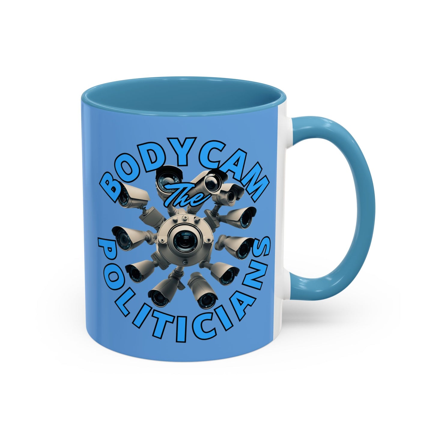 Bodycam the Politicians Cameras Light Blue Accent Mug by cypherpunkgear.com