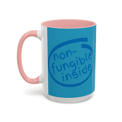 Non-Fungible Inside Turquoise Accent Mug by cypherpunkgear.com