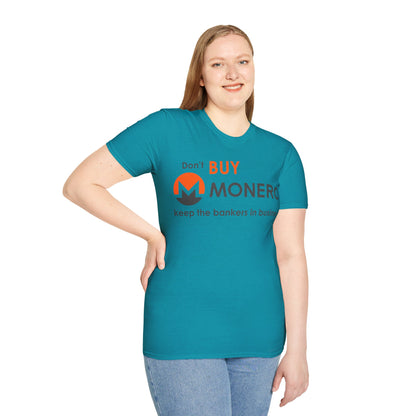 Don't buy Monero (XMR) Dark colors Unisex T-Shirt by cypherpunkgear.com
