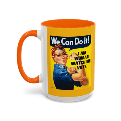 I Am Woman Watch Me Vote Rosie Yellow Accent Mug by cypherpunkgear.com