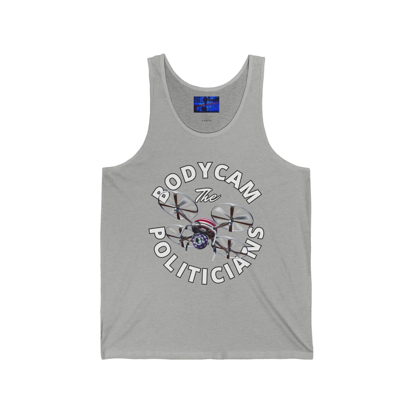 Bodycam the Politicians Drone Unisex Jersey Tank Top by cypherpunkgear.com