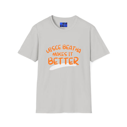 Uisce Beatha makes it better OGfont LTcolors Unisex T-Shirt by cypherpunkgear