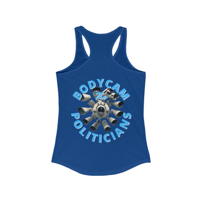 2-sided Bodycam the Politicians Cameras Women's Racerback Tank Top by cypherpunkgear