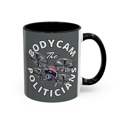 Bodycam the Politicians Drone Grey Accent Mug by cypherpunkgear.com