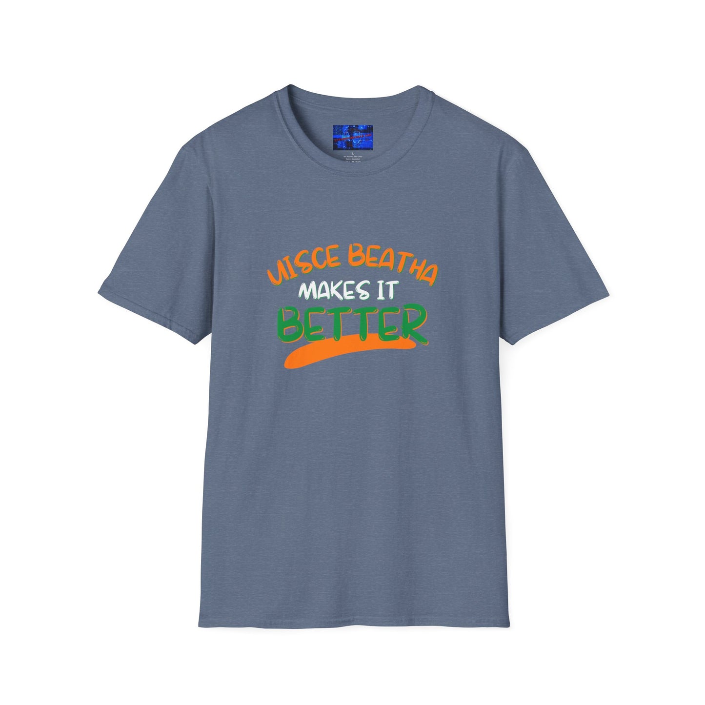 Uisce Beatha makes it better Orange, White, and Green font Dark colors Unisex T-Shirt by cypherpunkgear.com