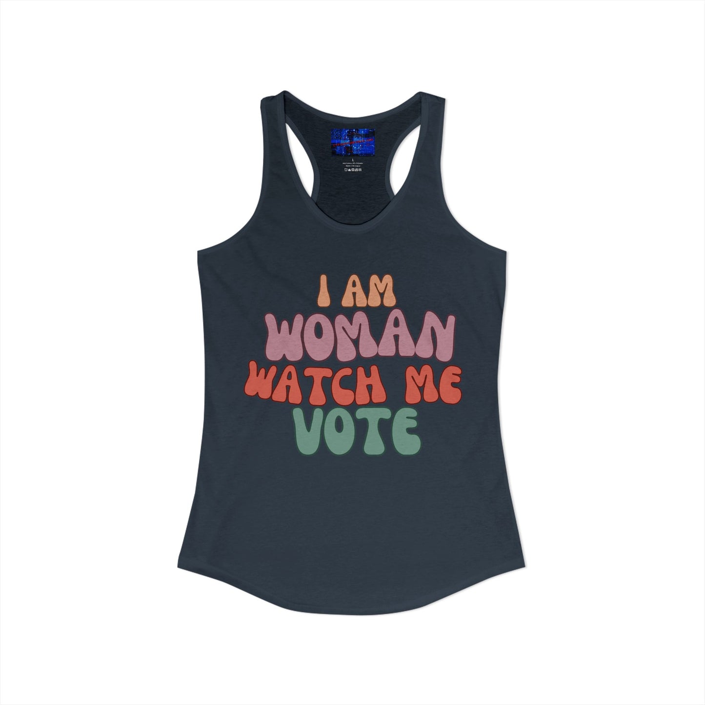 I Am Woman Watch Me Vote Women's Racerback Tank Top by cypherpunkgear.com