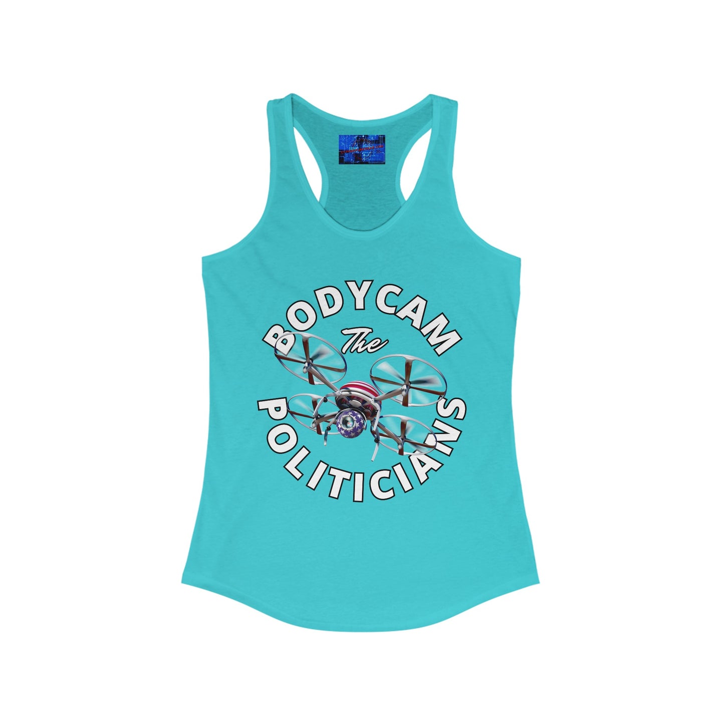 Bodycam the Politicians Drone Women's Racerback Tank Top by cypherpunkgear