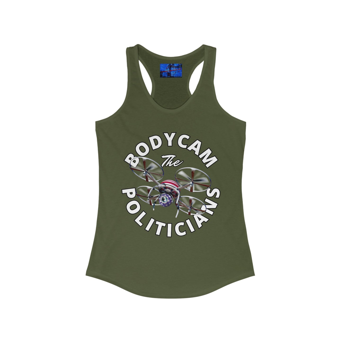 Bodycam the Politicians Drone Women's Racerback Tank Top by cypherpunkgear