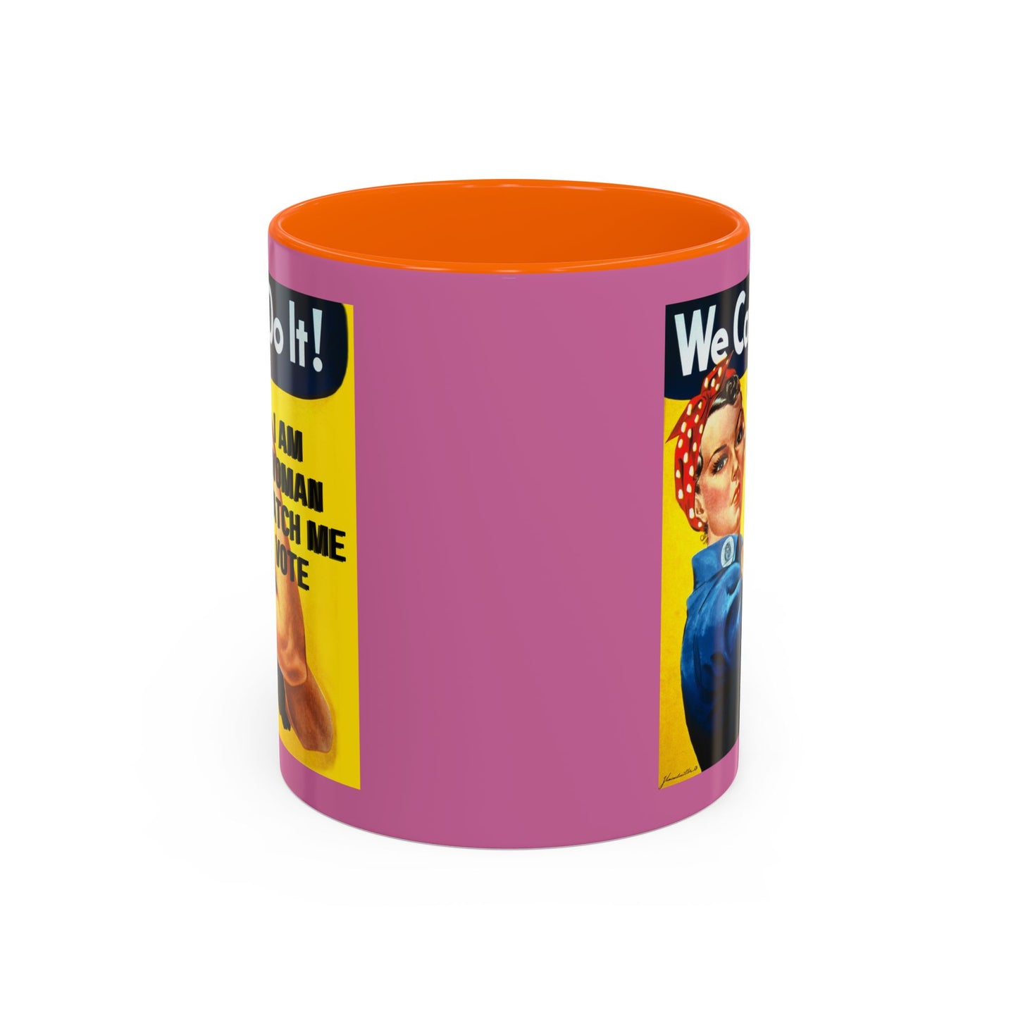 I Am Woman Watch Me Vote Rosie Pink Accent Mug by cypherpunkgear.com