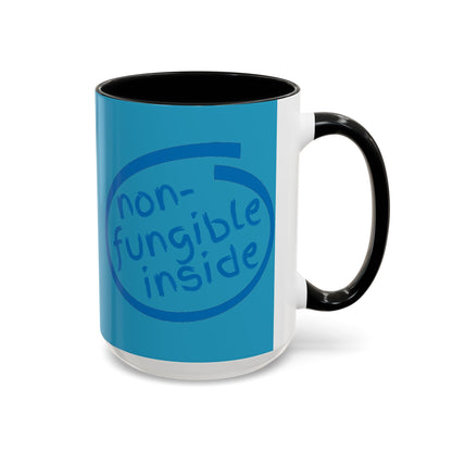 Non-Fungible Inside Turquoise Accent Mug by cypherpunkgear.com