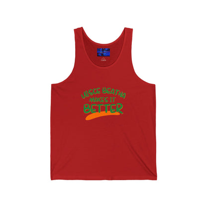 Uisce Beatha makes it better Green font Unisex Jersey Tank Top by cypherpunkgear.com