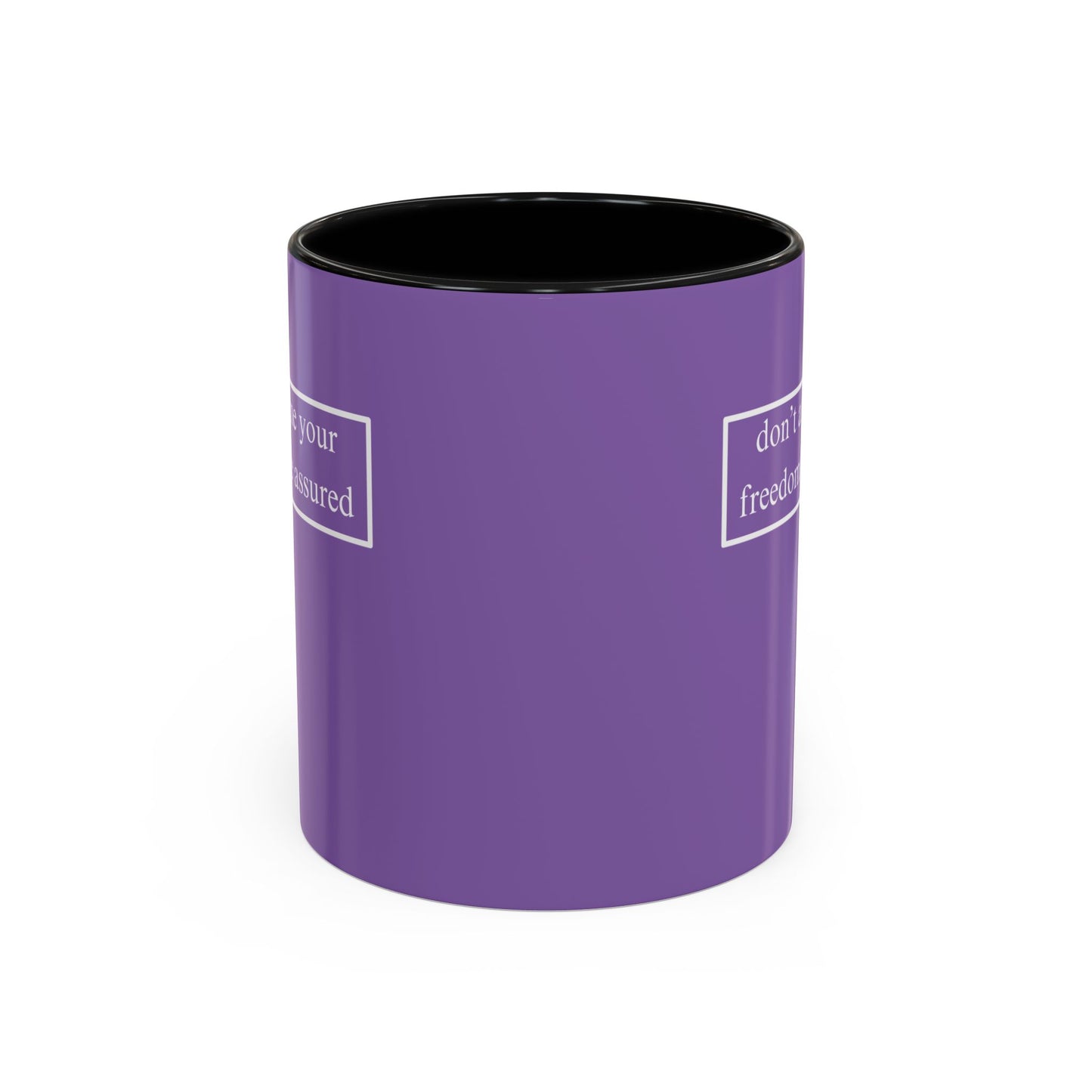 don't assume your freedoms are assured, White font, Light Purple Accent Mug by cypherpunkgear.com