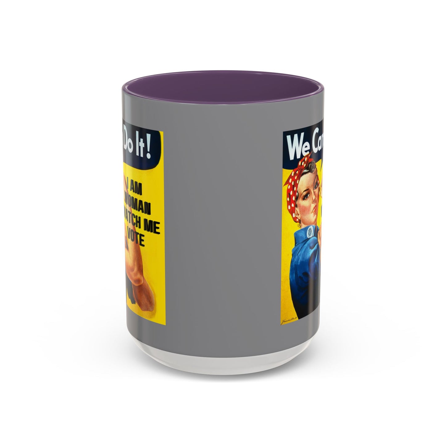 I Am Woman Watch Me Vote Rosie Grey Accent Mug by cypherpunkgear.com