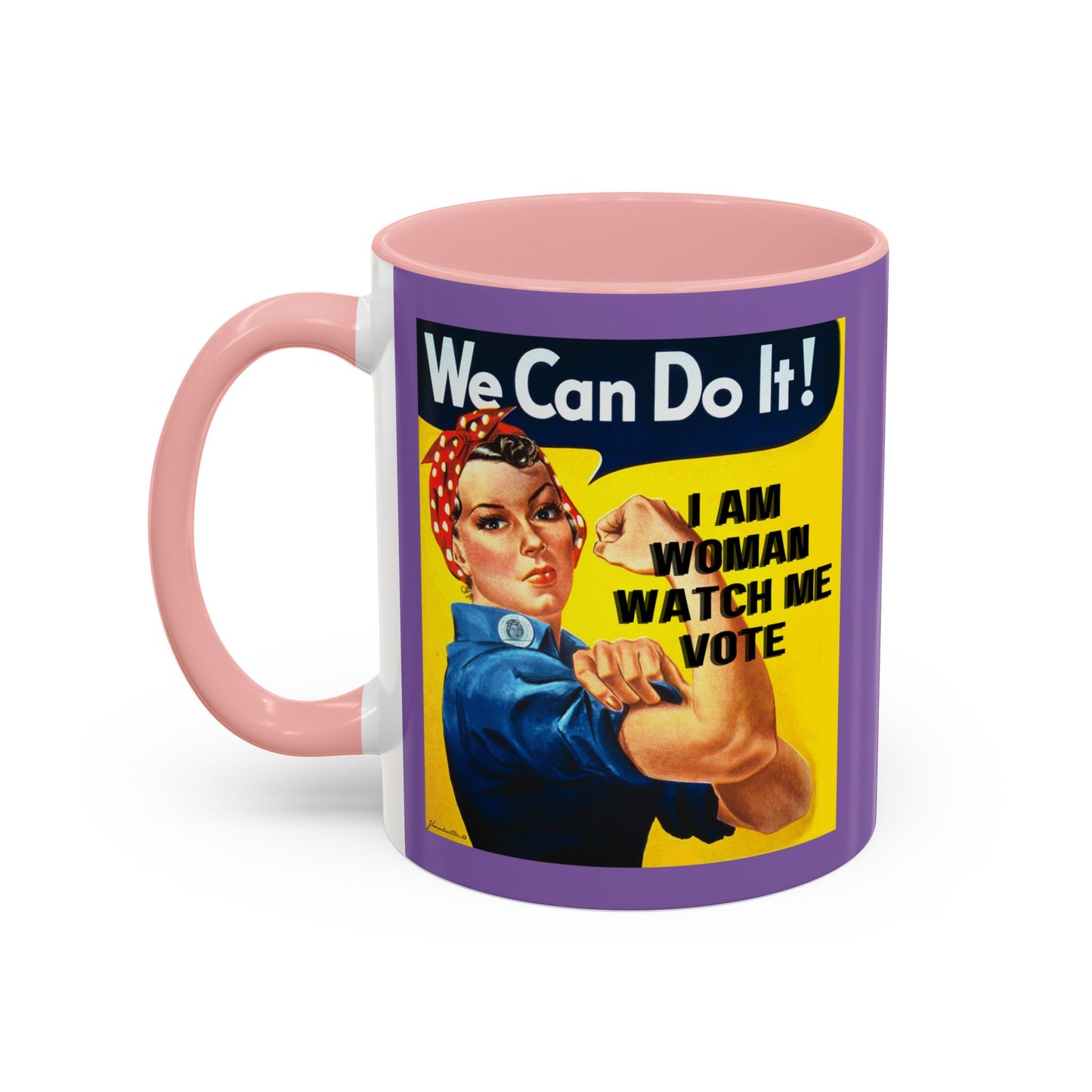 I Am Woman Watch Me Vote Rosie Light Purple Accent Mug by cypherpunkgear.com