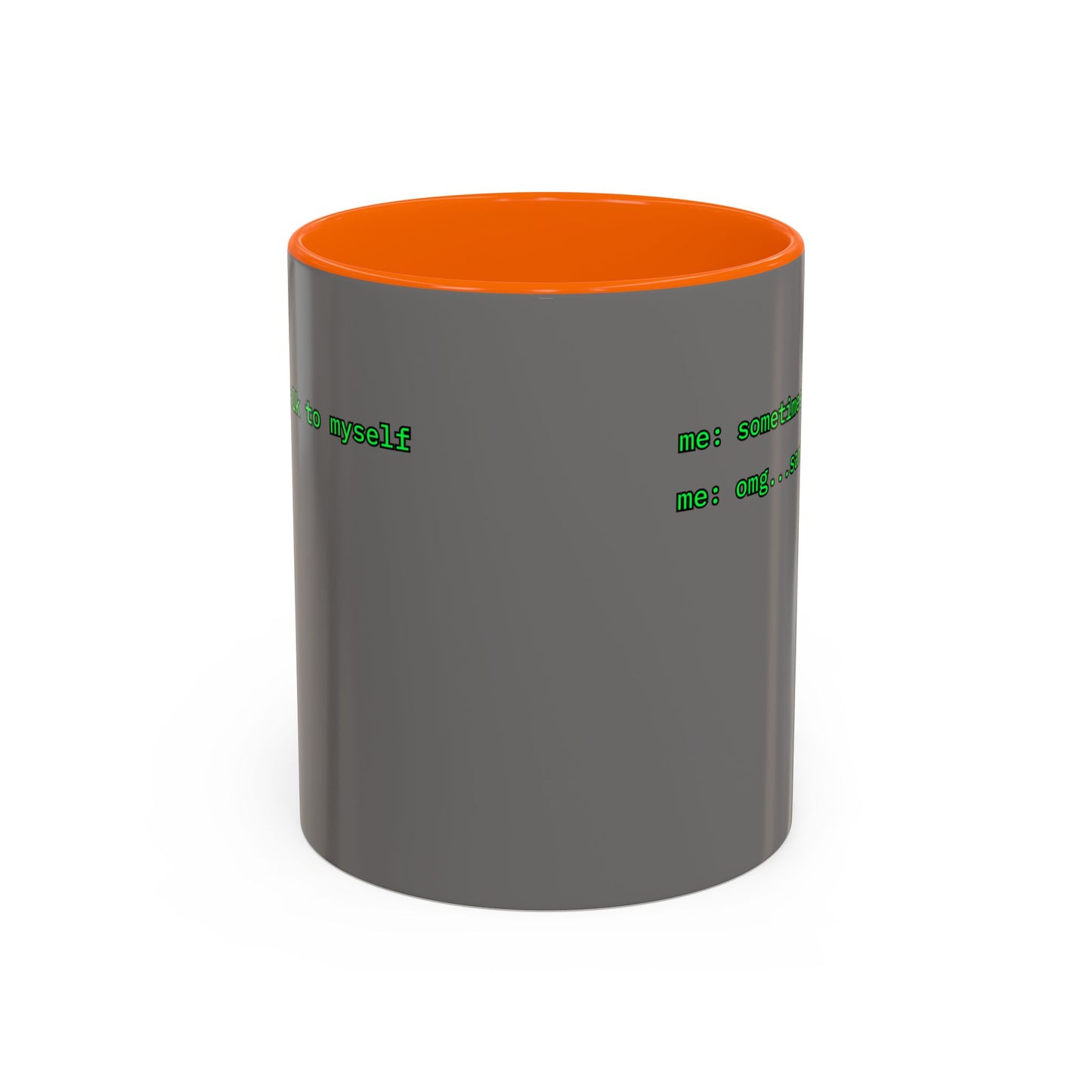 Sometimes I talk to myself - me: omg...same Grey Accent Mug by cypherpunkgear.com