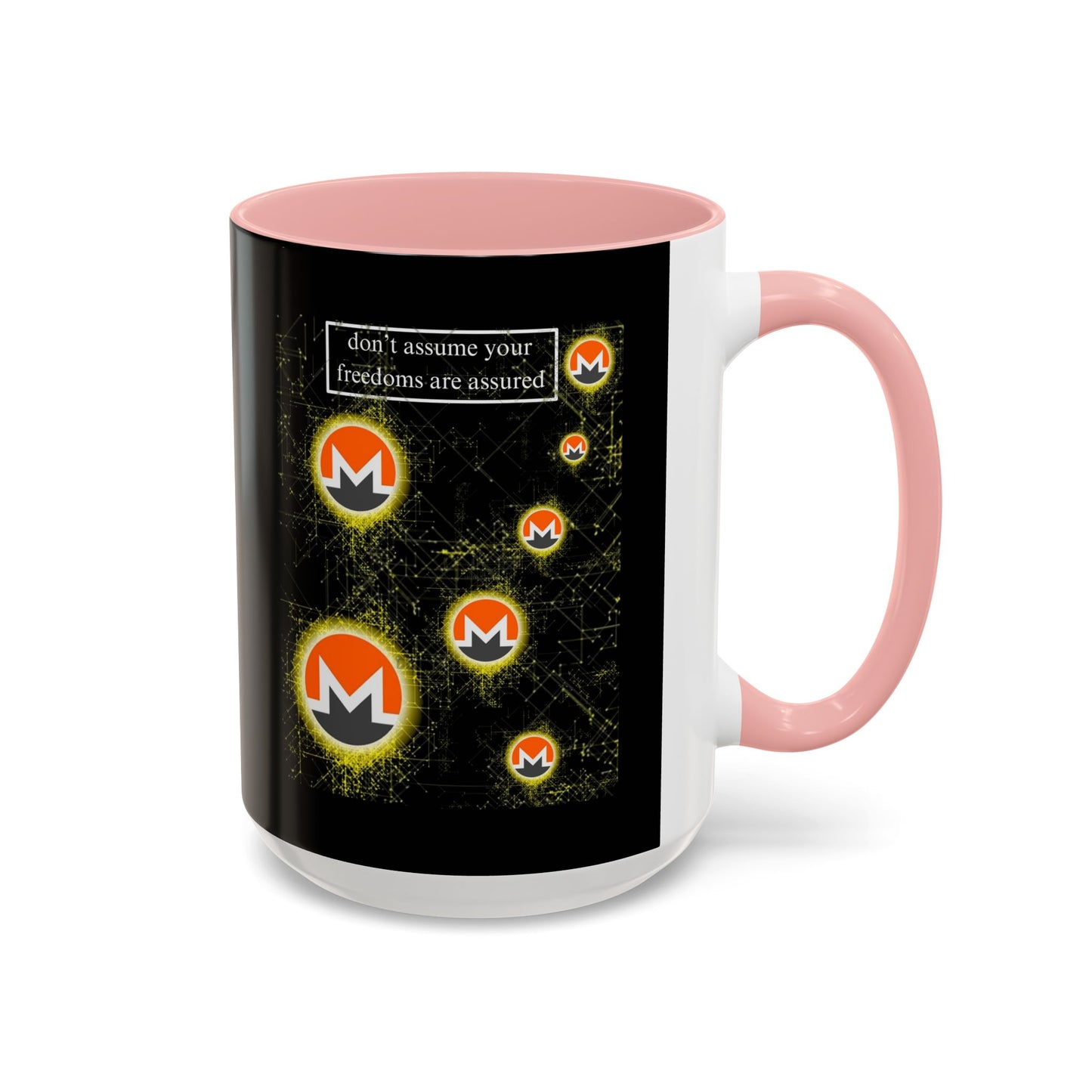 Monero (XMR) don't assume your freedoms are assured Black Accent Mug by cypherpunkgear.com
