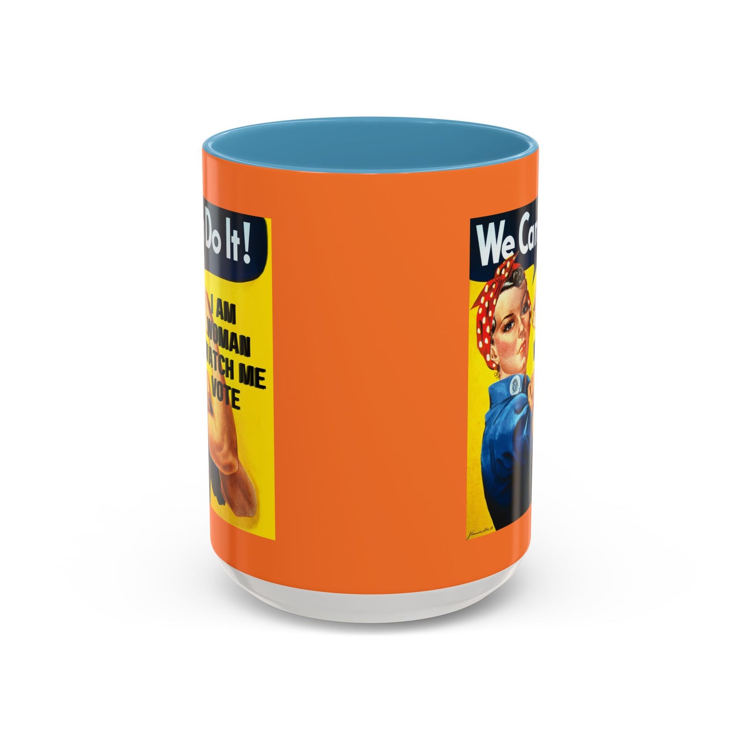 I Am Woman Watch Me Vote Rosie Orange Accent Mug by cypherpunkgear.com