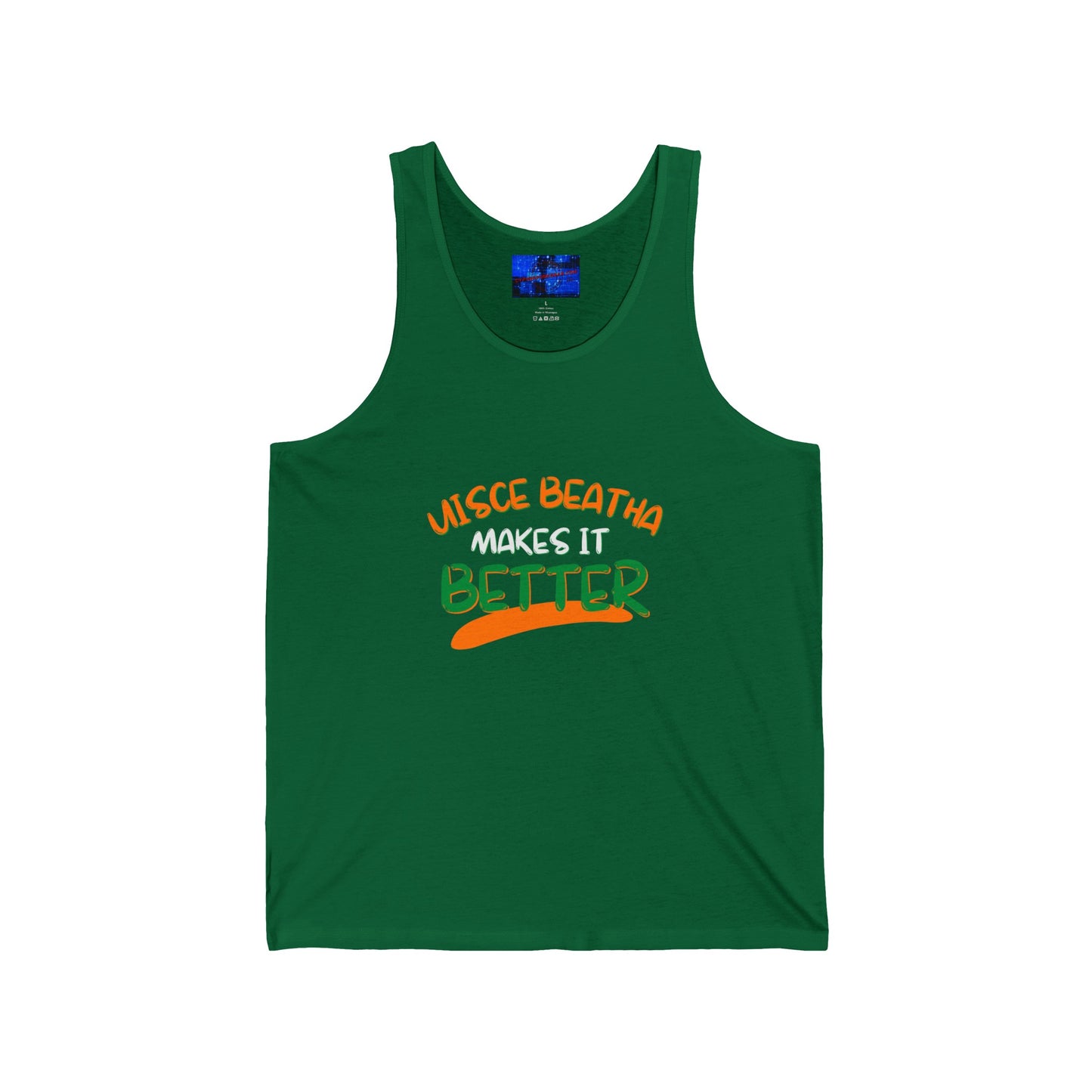 Uisce Beatha makes it better OWGfont Unisex Jersey Tank Top by cypherpunkgear