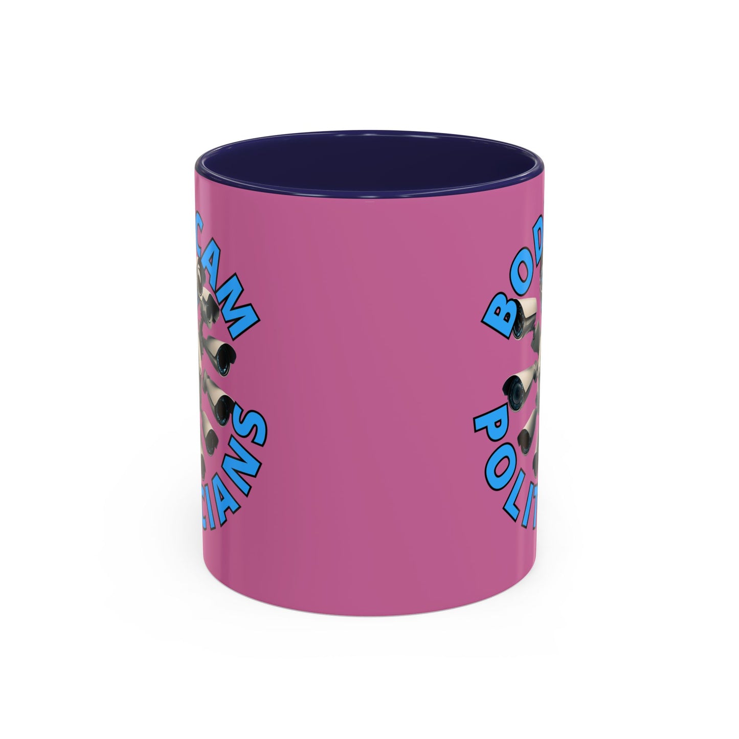 Bodycam the Politicians Cameras Pink Accent Mug by cypherpunkgear.com