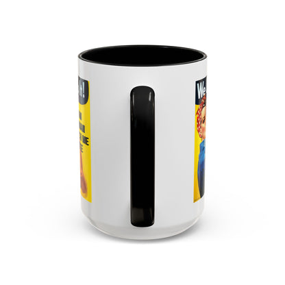 I Am Woman Watch Me Vote Rosie White Accent Mug by cypherpunkgear.com