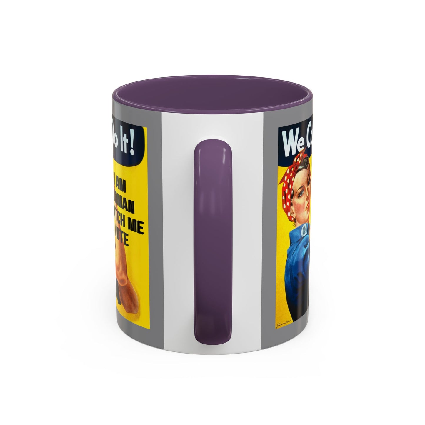 I Am Woman Watch Me Vote Rosie Grey Accent Mug by cypherpunkgear.com