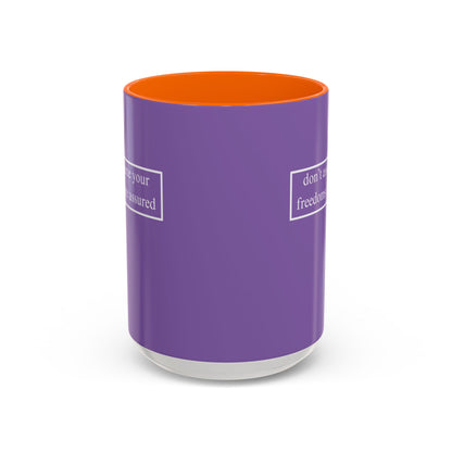 don't assume your freedoms are assured, White font, Light Purple Accent Mug by cypherpunkgear.com
