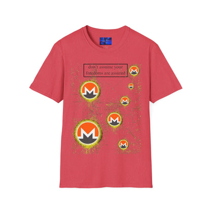Monero (XMR) don't assume your freedoms are assured Light colors Unisex T-Shirt by cypherpunkgear.com