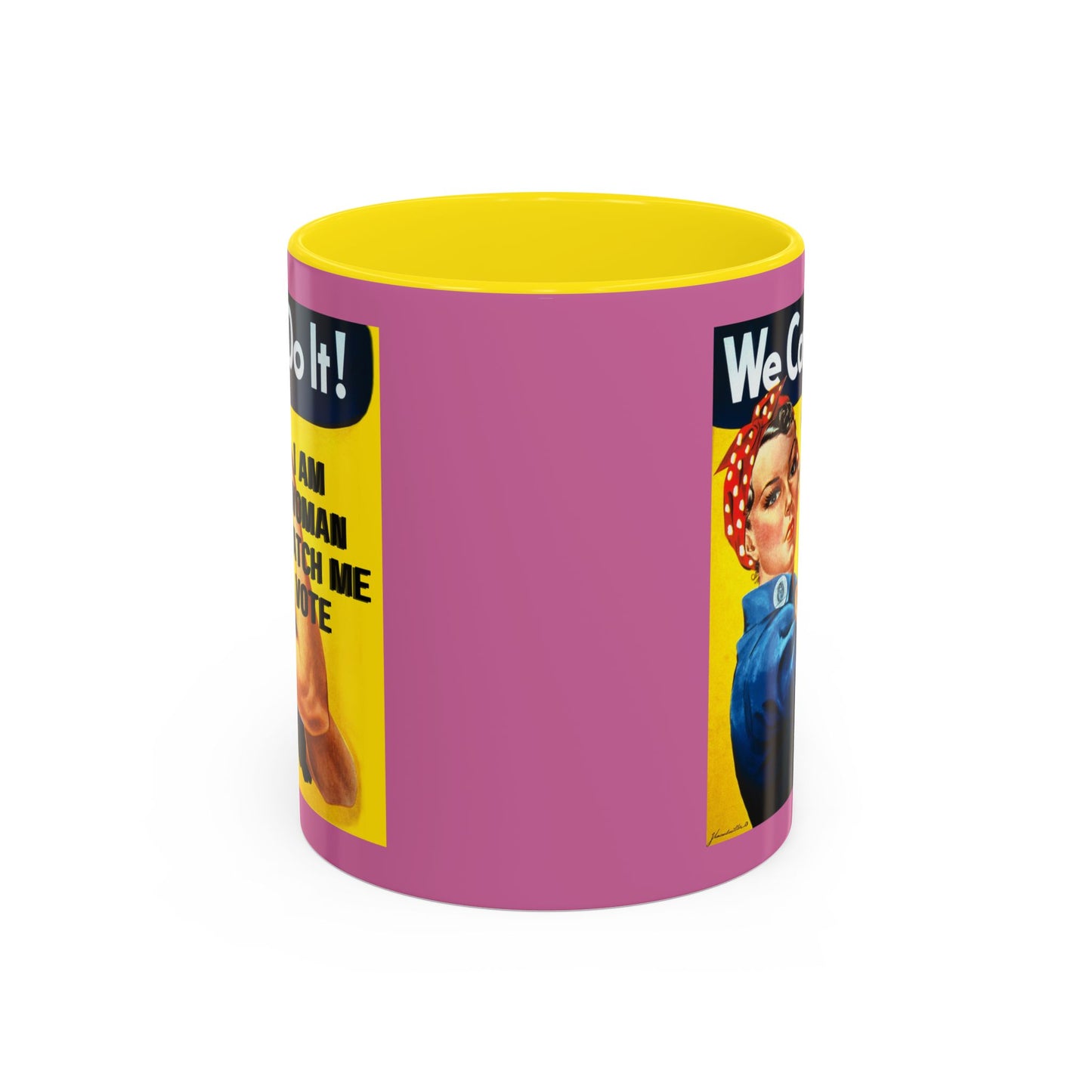I Am Woman Watch Me Vote Rosie Pink Accent Mug by cypherpunkgear.com