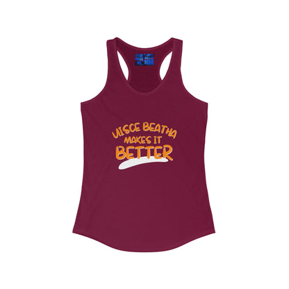 Uisce Beatha makes it better OGfont Women's Racerback Tank Top by cypherpunkgear.com