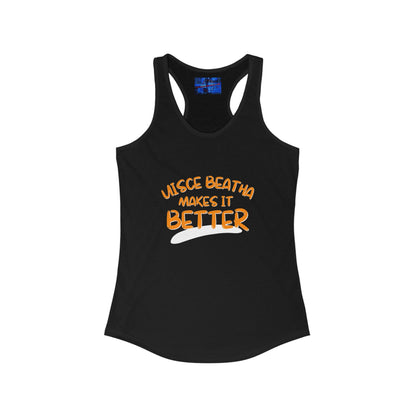 Uisce Beatha makes it better OGfont Women's Racerback Tank Top by cypherpunkgear.com