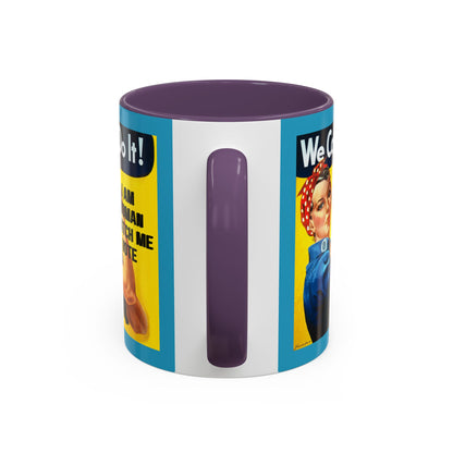 I Am Woman Watch Me Vote Rosie Turquoise Accent Mug by cypherpunkgear.com