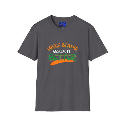 Uisce Beatha makes it better Orange, White, and Green font Dark colors Unisex T-Shirt by cypherpunkgear.com