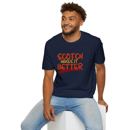 Scotch makes it better Dark colors Unisex T-Shirt by cypherpunkgear.com