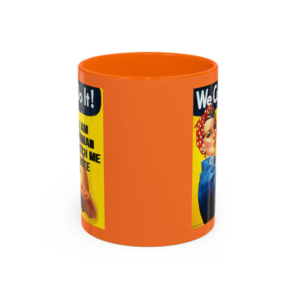 I Am Woman Watch Me Vote Rosie Orange Accent Mug by cypherpunkgear.com