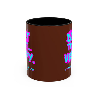 Don't Trust...Verify. Brown Accent Mug by cypherpunkgear.com