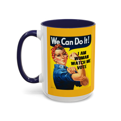 I Am Woman Watch Me Vote Rosie Yellow Accent Mug by cypherpunkgear.com