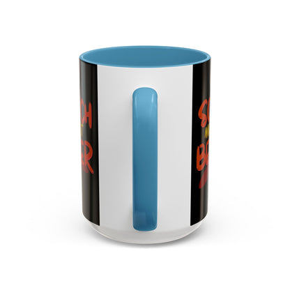 Scotch makes it better Accent Mug by cypherpunkgear.com