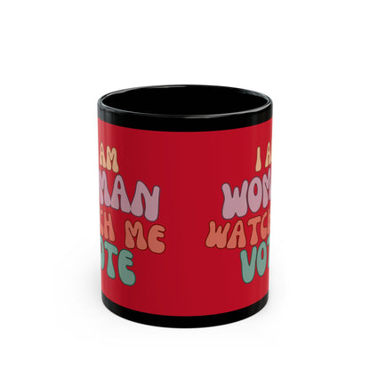 I Am Woman Watch Me Vote Red Mug by cypherpunkgear.com
