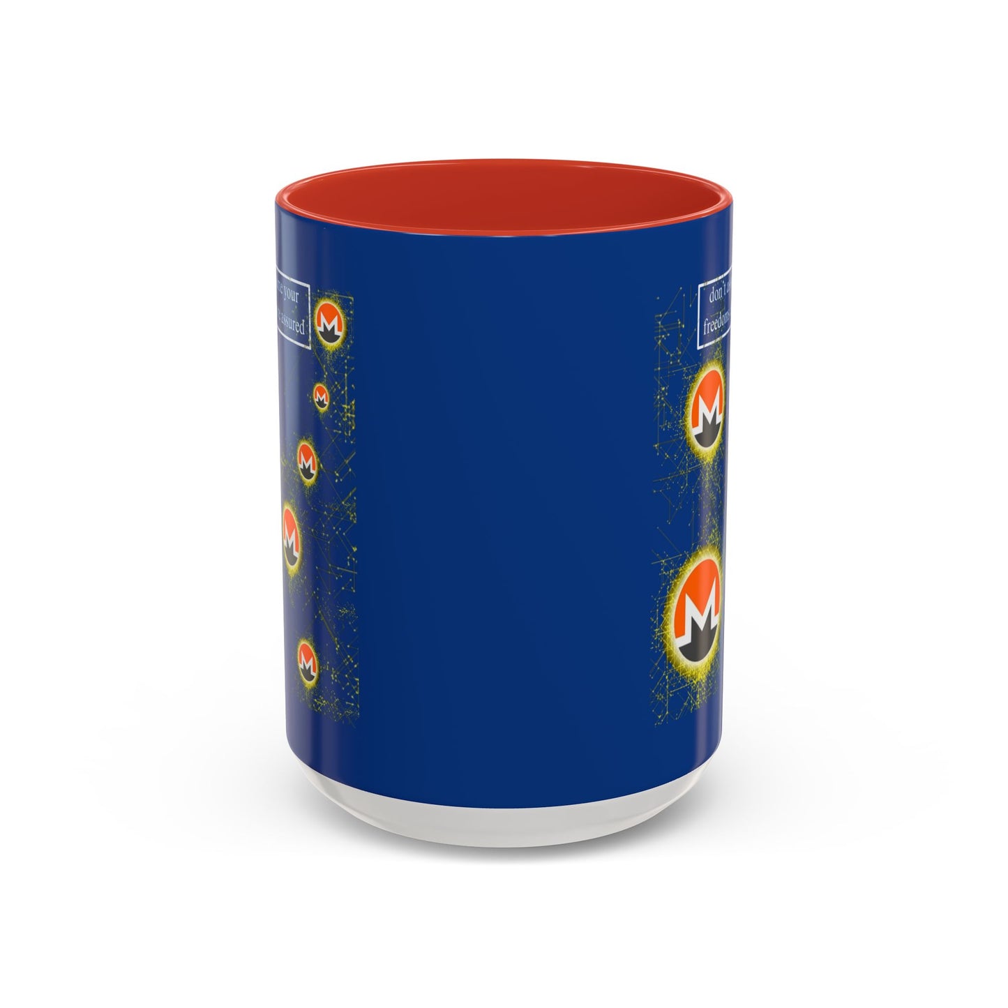 Monero (XMR) don't assume your freedoms are assured Blue Accent Mug by cypherpunkgear.com
