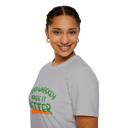 Irish Whiskey makes it better GNfont LTcolors Unisex T-Shirt by cypherpunkgear.com