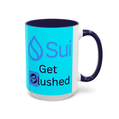 Sui: Get Slushed Light Blue Accent Mug by cypherpunkgear.com