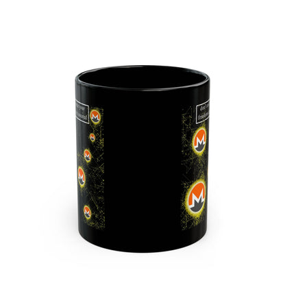Monero (XMR) don't assume your freedoms are assured Black Mug by cypherpunkgear.com